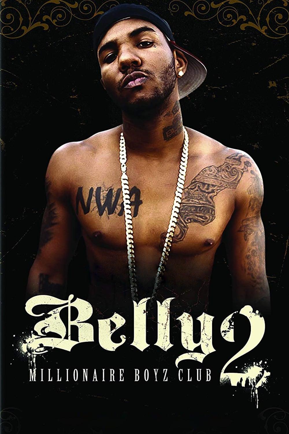 Belly 2: Millionaire Boyz Club poster