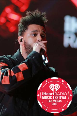 The Weeknd - iHeartRadio Music Festival poster