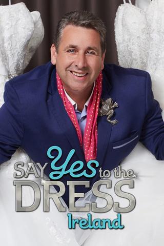 Say Yes To The Dress: Ireland poster