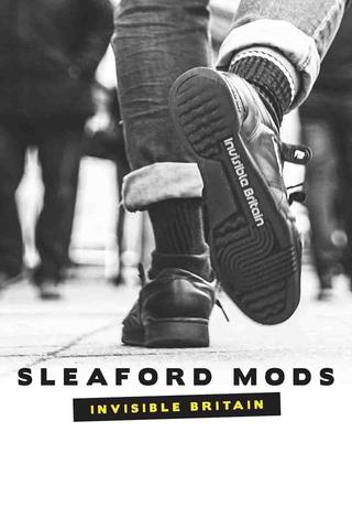 Sleaford Mods: Invisible Britain poster