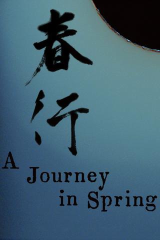 A Journey in Spring poster