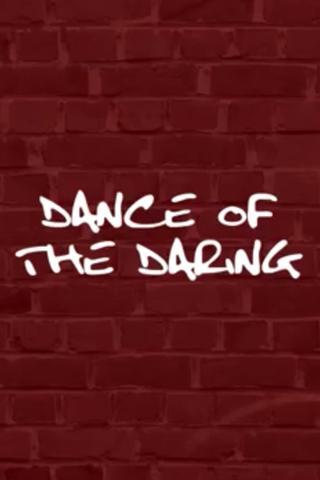 Dance of the Daring poster
