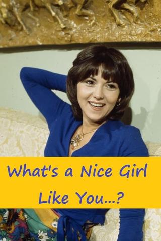 What's a Nice Girl Like You...? poster