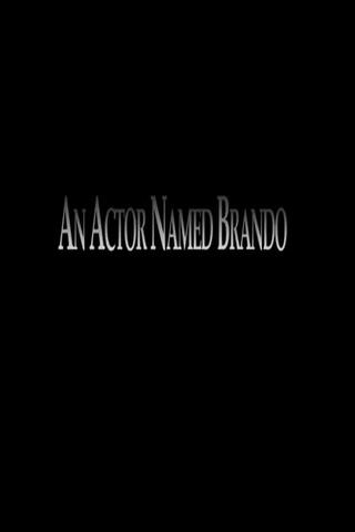 An Actor Named Brando poster