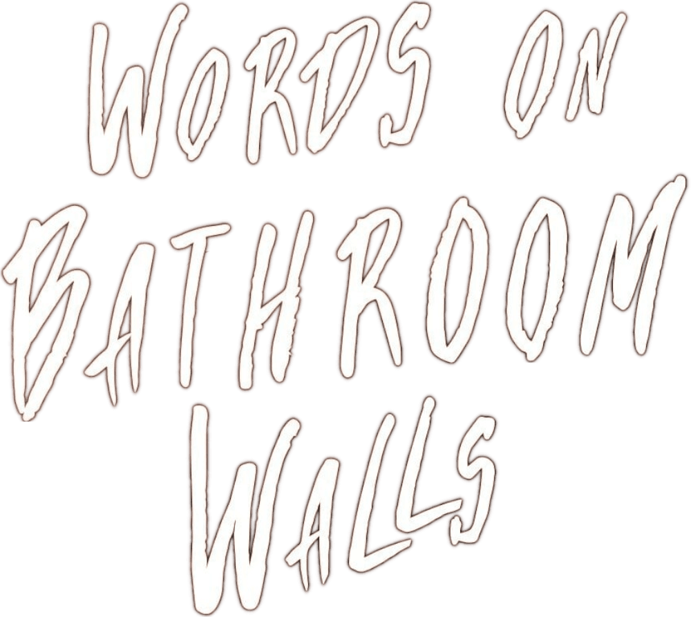 Words on Bathroom Walls logo