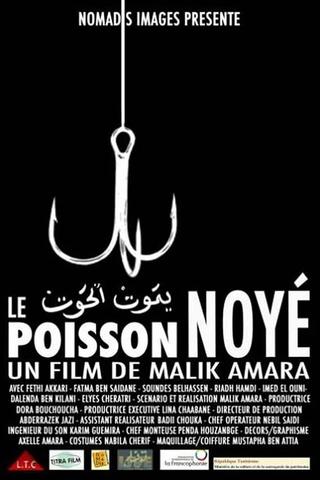 Le Poisson Noyé poster