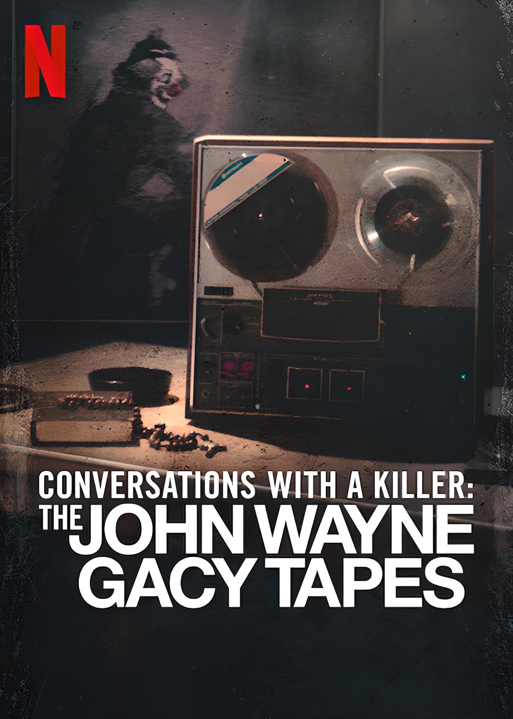 Conversations with a Killer: The John Wayne Gacy Tapes poster