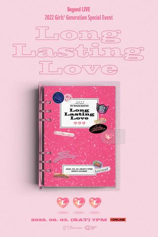 2022 Girls′ Generation Special Event - Long Lasting Love poster