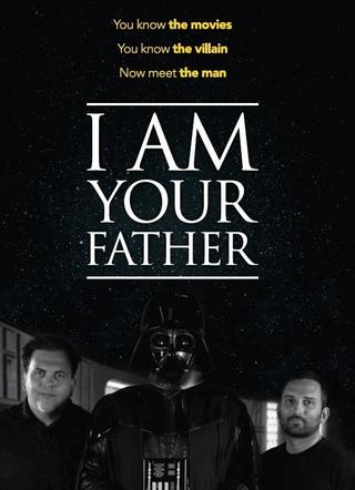 I Am Your Father poster
