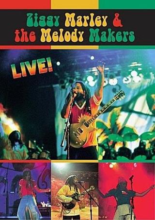 Ziggy Marley & the Melody Makers: Live! poster