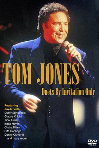 Tom Jones: Duets by Invitation Only poster