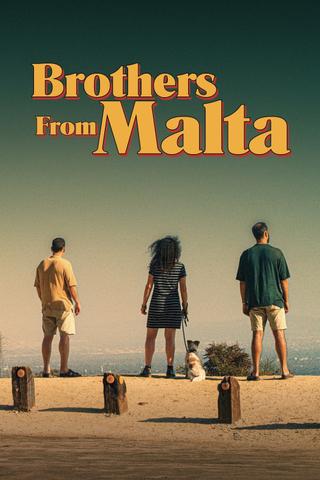 Brothers from Malta poster