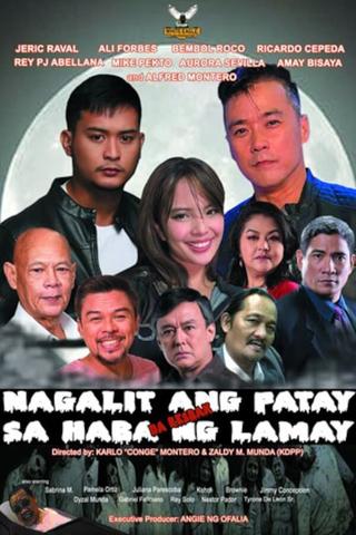 Nagalit Ang Patay sa Haba ng Lamay: Da Resbak poster