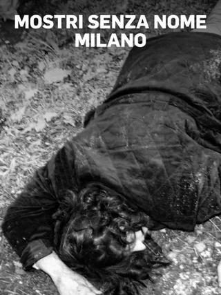 Mostri senza nome - Milano poster