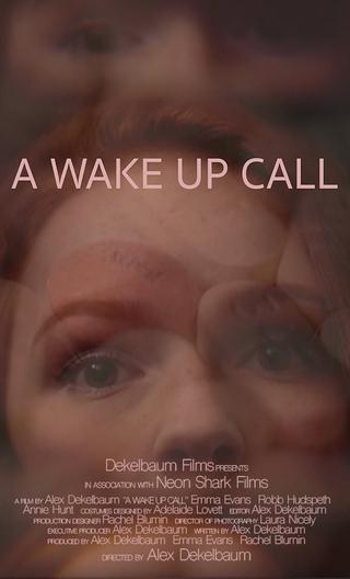 A Wake Up Call poster