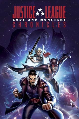 Justice League: Gods and Monsters Chronicles poster