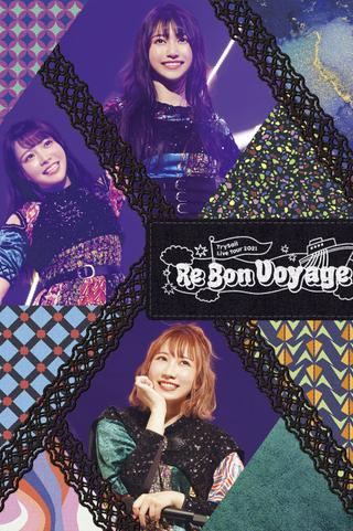 TrySail Live Tour 2021 "Re Bon Voyage" poster