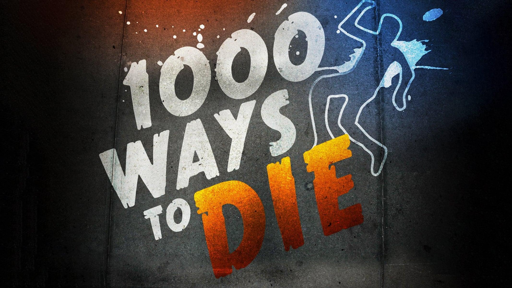 1000 Ways to Die backdrop