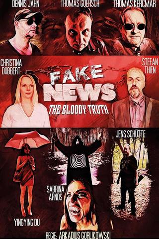 Fake News - The Bloody Truth poster