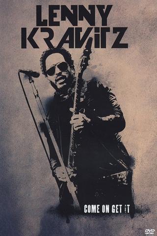 Lenny Kravitz - Come On Get It poster
