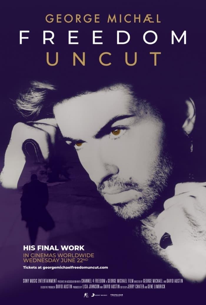 George Michael: Freedom Uncut poster