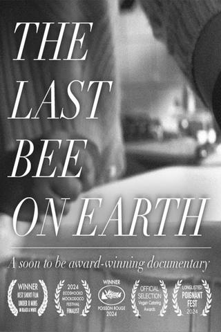 The Last Bee On Earth poster