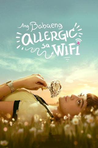 The Girl Allergic to Wi-Fi poster