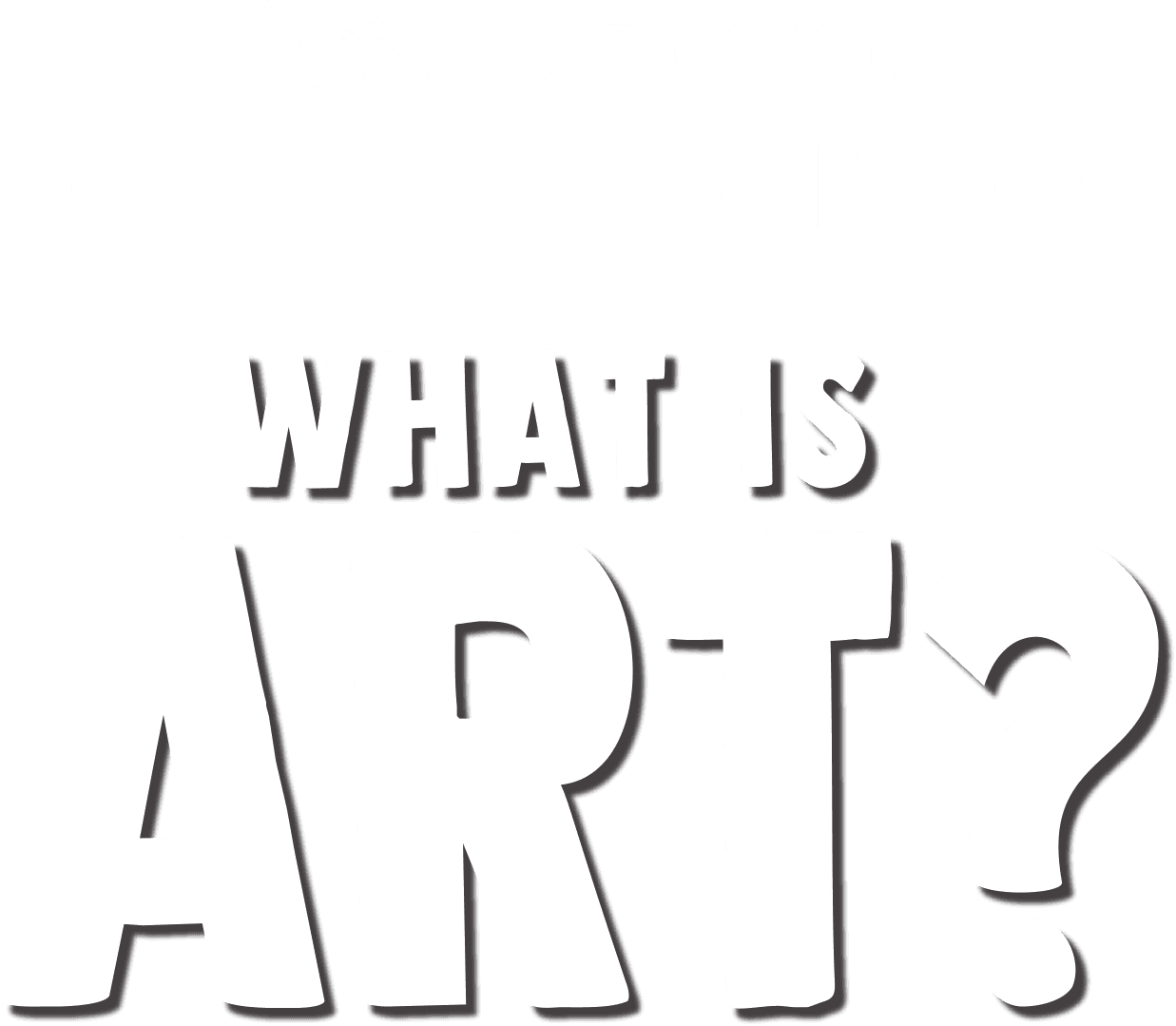 Forky Asks a Question: What Is Art? logo
