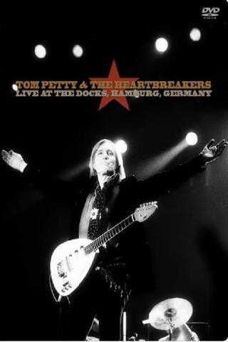 Tom Petty & The Heartbreakers Live at the Docks Hamburg 1999 poster