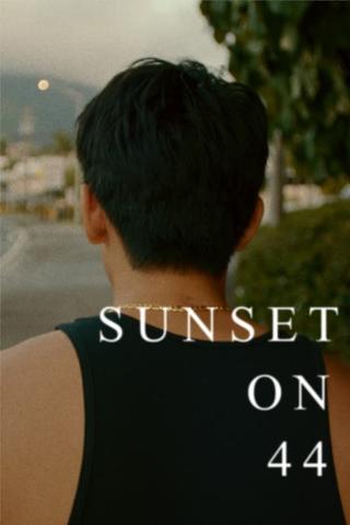Sunset on 44 poster