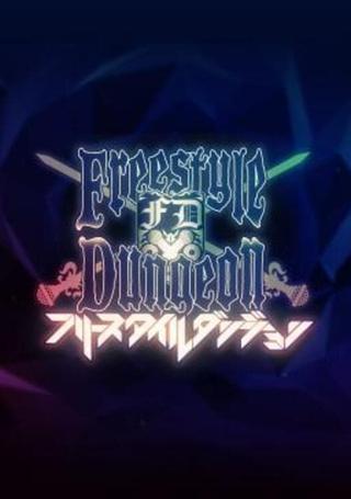 Freestyle Dungeon poster