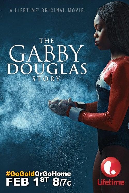 The Gabby Douglas Story poster