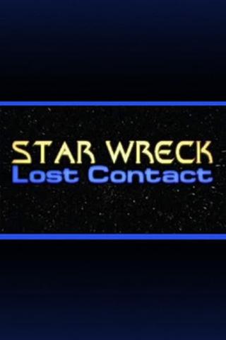 Star Wreck V: Lost Contact poster