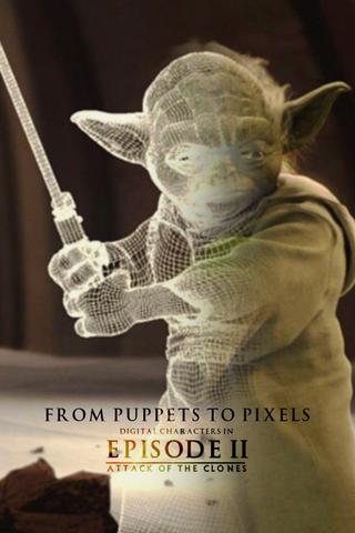 From Puppets to Pixels: Digital Characters in 'Episode II' poster
