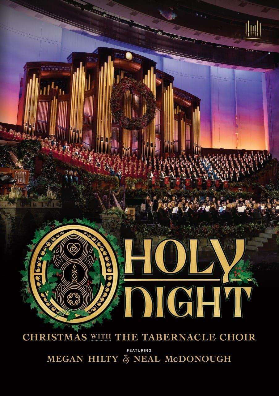 O Holy Night: Christmas with The Tabernacle Choir poster