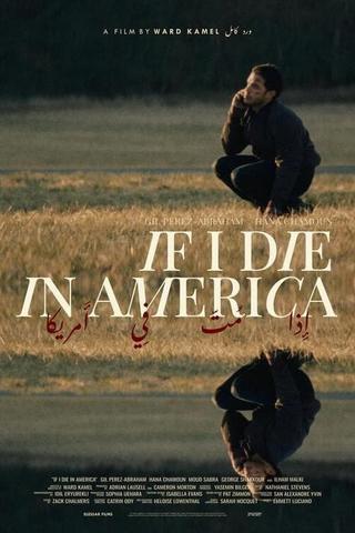 If I Die in America poster