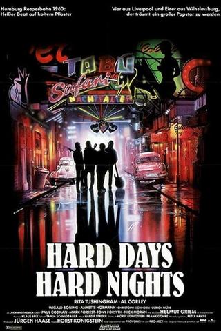 Hard Days, Hard Nights poster