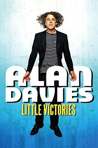 Alan Davies: Little Victories poster