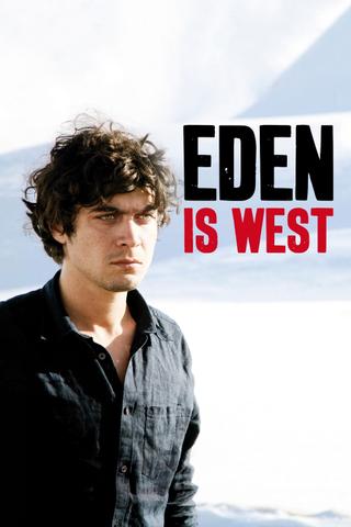 Eden Is West poster