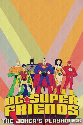DC Super Friends: The Joker's Playhouse poster