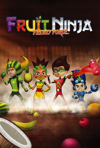 Fruit Ninja Frenzy Force poster