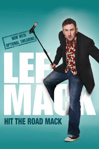 Lee Mack - Hit the Road Mack poster