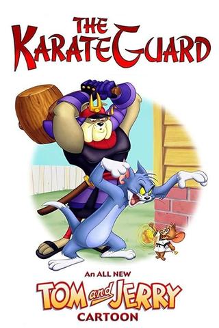 Tom and Jerry: The Karate Guard poster