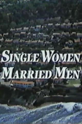 Single Women, Married Men poster