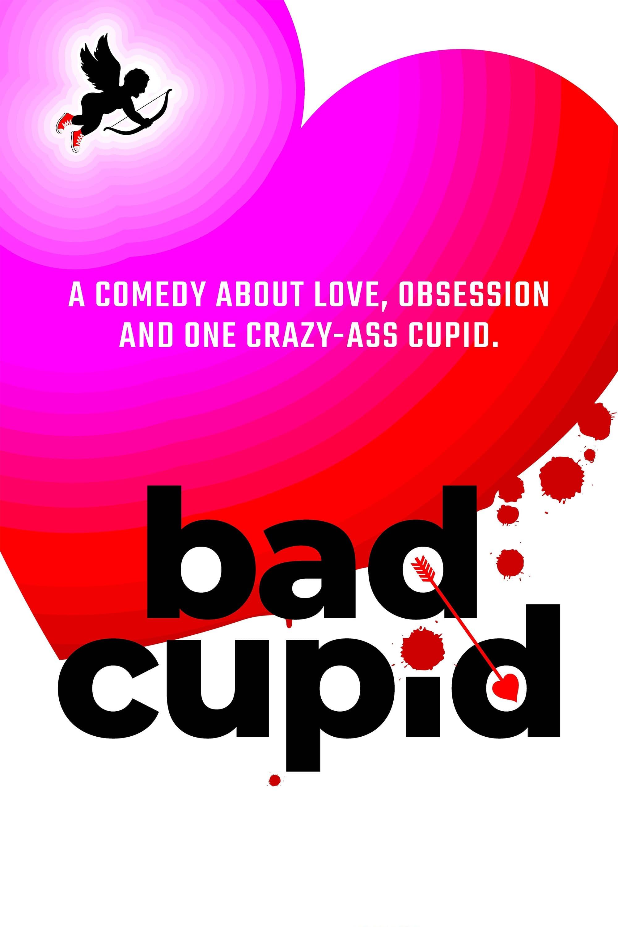 Bad Cupid poster