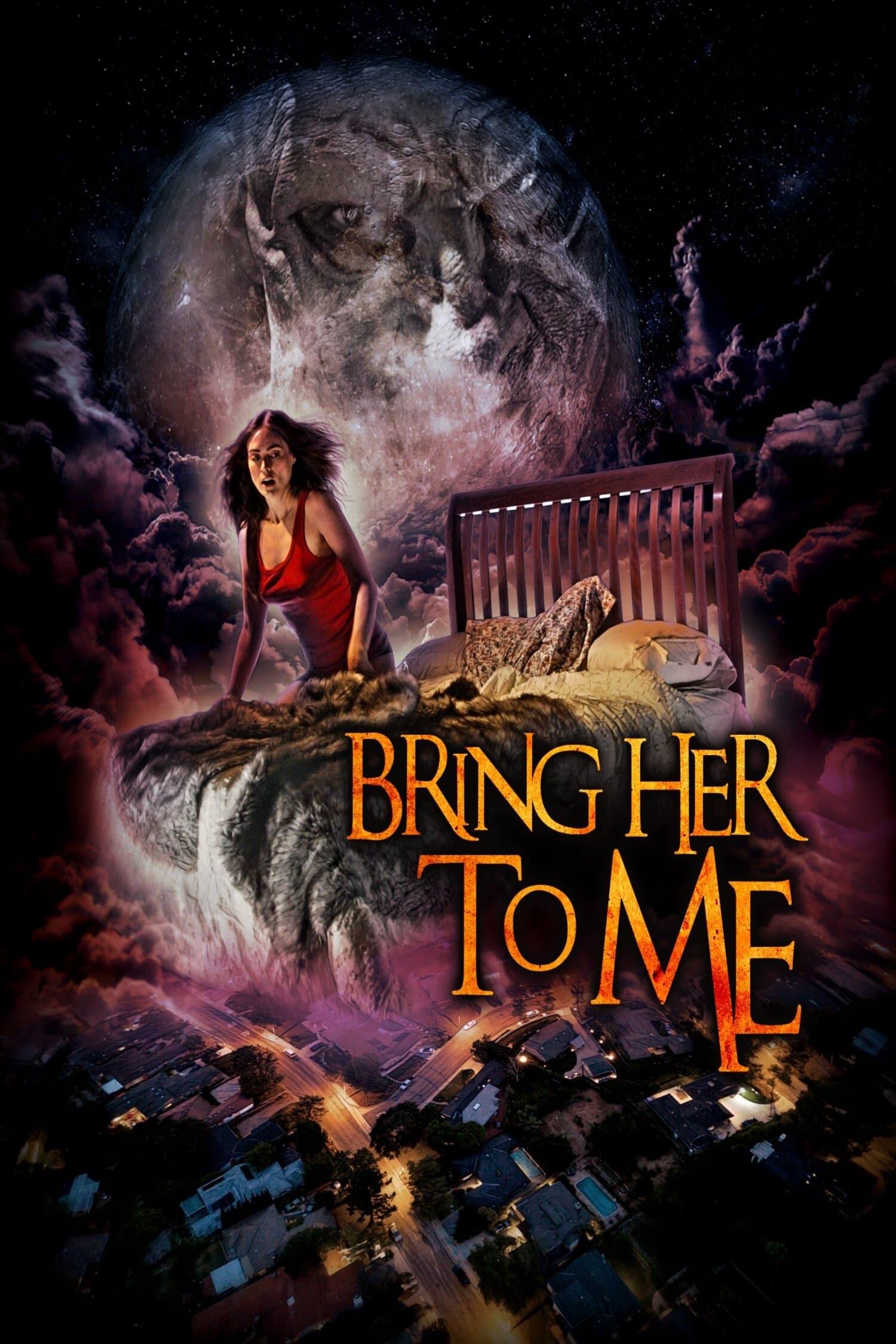 Bring Her to Me poster