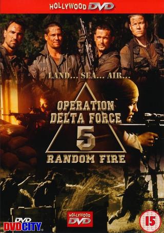 Operation Delta Force V: Random Fire poster