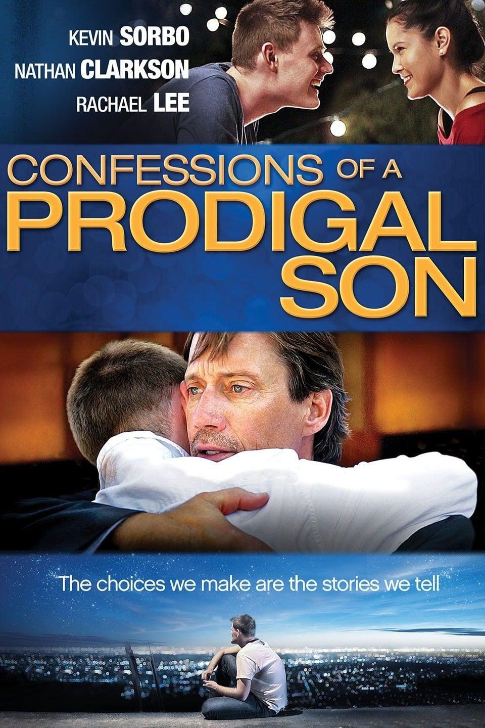 Confessions of a Prodigal Son poster