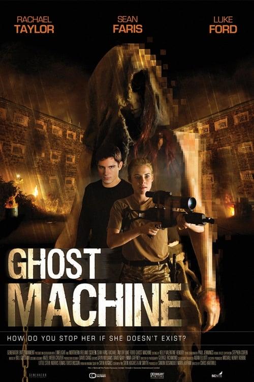 Ghost Machine poster