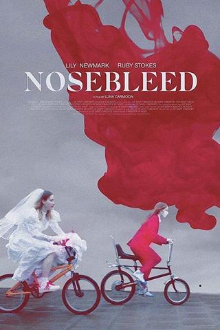 Nosebleed poster